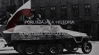 Poruszająca historia z Powstania Warszawskiego [upl. by Enilrae]