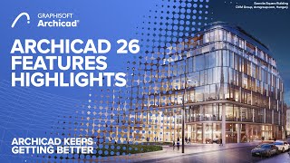 Archicad26 New Features Highlights Video [upl. by Ellehc787]