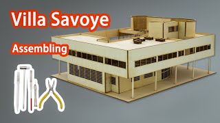 Wooden Villa Savoye Assembling Tutorial [upl. by Weksler]