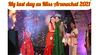 My Last day as Miss Arunachal 2021😭 Tengam Celine Koyu Miss Arunachal 2022 Grand Finale [upl. by Erdied]