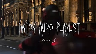 tiktok audio playlist that is worth listening to 💋 timestamps long playlist [upl. by Obola]