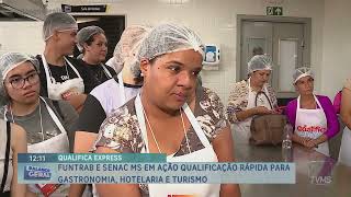 Funtrab e Senac MS em ação de qualificação rápida para gastronomia hotelaria e turismo [upl. by Coppinger186]