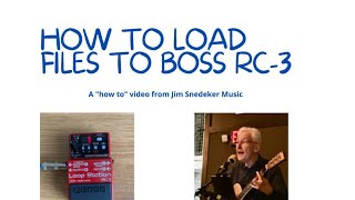 How To Load Files To Boss RC3 Now [upl. by Servais]