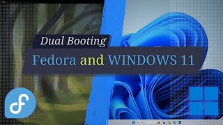 Dual Boot Fedora amp Windows 11 on One PC Easy Guide [upl. by Senalda]