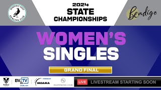 2024 State Champs  Women’s Singles  Grand Final [upl. by Arhez]