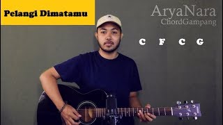 Chord Gampang Pelangi Di Matamu  Jamrud by Arya Nara Tutorial Gitar Untuk Pemula [upl. by Martita]