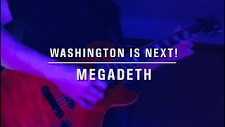 “Washington Is Next”  Megadeth United Abominations Full Guitar Cover [upl. by Yup]