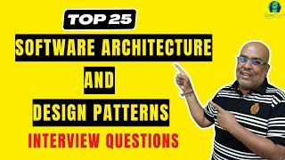 Software Architecture and Design Patterns Interview Questions [upl. by Anirahtak]