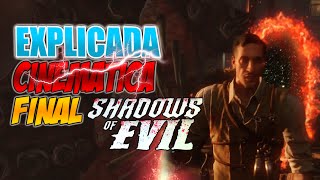 EXPLICADA Cinematica FINAL de Shadows of Evil  Español Latino [upl. by Annora53]