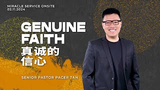 Genuine Faith by Senior Pastor Pacer Tan [upl. by Aihsotan]