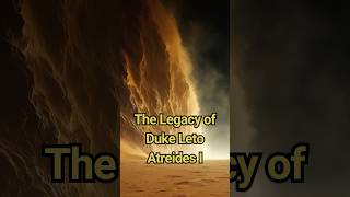 The Legacy of Duke Leto Atreides dune frankherbert hbo duneexplained duneuniverse [upl. by Aynom]