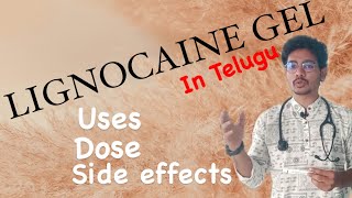 Lignocaine Gel uses in telugu by Dr Mukesh [upl. by Anez]