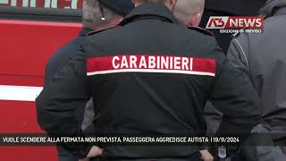 VUOLE SCENDERE ALLA FERMATA NON PREVISTA PASSEGGERA AGGREDISCE AUTISTA  19112024 [upl. by Napra995]