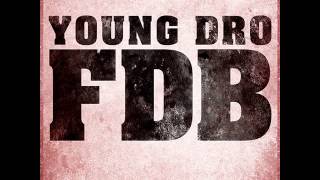 Young Dro  FDB Instrumental [upl. by Yim824]