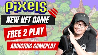 MY NEW FREE TO PLAY NFT GAME REVIEW PIXELS  VERY ADDICTING GAMEPLAY [upl. by Ania]