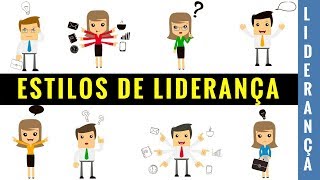 6 Estilos de Liderança  Qual é o seu [upl. by Amerak66]