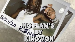 No Flaws  King Von lyrics video [upl. by Lynnette]