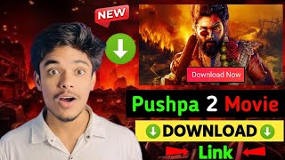 How To Download Pushpa 2 Moive  Pushpa 2 Movie Kaise Dekhe Download Kare  Pushpa 2 Download Link [upl. by Pelagias]