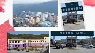 NEIGRIHMS Shillong  MBBS  BSc Nursing Campus tour [upl. by Sukey]