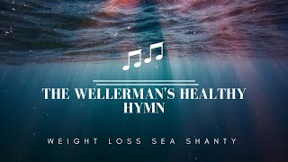 The Wellermans Healthy Hymn Parody Lyric Video [upl. by Euqinot]