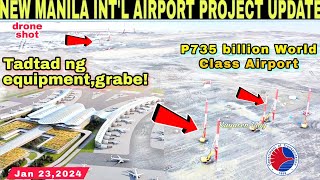 Tadtad na NEW MANILA INTL AIRPORTBulacan AirportSMC PROJECTJan 232024build3xbuildbettermore [upl. by Fredenburg573]