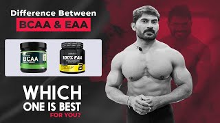 Difference Between BCAA amp EAA  Which one is Best for You [upl. by Jovitah]