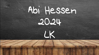 LK B1 131amp132 Lösung MatheAbi Hessen 2024 [upl. by Secunda]