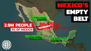 Why quotNobodyquot Lives In This HUGE Area Of Mexico [upl. by Rimaa]