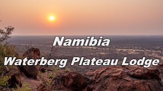 Namibia Waterberg Plateau Lodge [upl. by Carlie12]