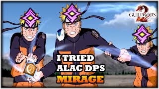 I Tried Alac DPS MIRAGE  Thoughts [upl. by Lizette]