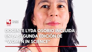 Profesora Lyda Osorio fue incluida en quotWomen in Science A Storytelling Showcasequot [upl. by Johen23]