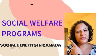 Social welfare programs in Canada  Govt Assistance Services for People [upl. by Anaili]