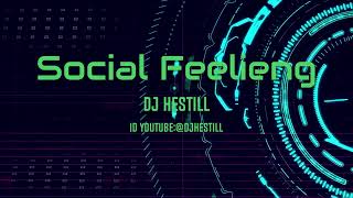 HestillSocial Feeling [upl. by Orpha118]