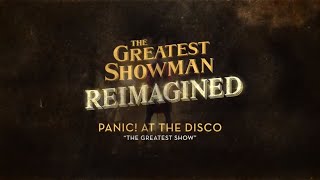 Panic At The Disco  The Greatest Show Official Lyric Video [upl. by Ecidnak953]