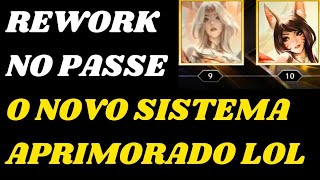 Rework Completo no Passe do Lol  Novo Sistema de Skins Aprimoradas [upl. by Malo]