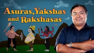 How Asuras Yakshas and Rakshasas Are Unique Beings  Devlok Mini With Devdutt Pattnaik [upl. by Anatol]