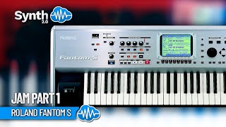 ROLAND FANTOM S  Jam part 1 [upl. by Eve]