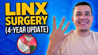 LINX Surgery  4Year Update [upl. by Gaw]