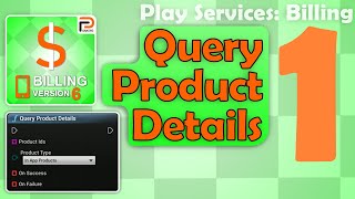 Play Services Billing  Query Product Details Tutorial [upl. by Ginder]