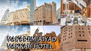 Makarem Ajyad Makkah Hotel [upl. by Annawat232]