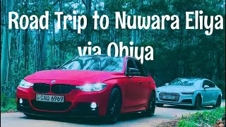 Road Trip to Nuwara Eliya via Ohiya The Movie [upl. by Aicirtac128]