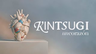 Un Corazón  Kintsugi Álbum Completo [upl. by Ahsote]