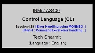 Error handling MONMSG Part1  IBM i  AS400  CLLE  cl programming in IBM i [upl. by Duwalt]