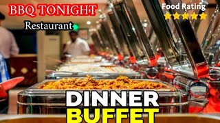 BBQ Tonight karachi  2023 Updates  50 plus dishes  Biggest Buffet Dinner in karachi [upl. by Nairrod]