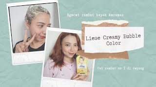 Liese Bubble hair Color Milky beige cat rambut sendiri [upl. by Katerine]