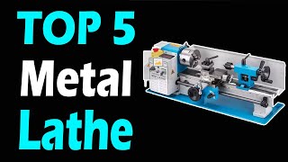 TOP 5 Best Metal Lathe Machine Review In 2024 [upl. by Ellenar]