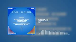 Pixel Blaster  Menu Theme [upl. by Herzig]