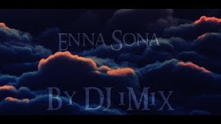 Enna Sonna Aye Mera Humsafar Leon on By DJ iMiX [upl. by Duvall311]