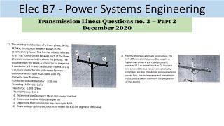 PEO solved examples ELEC B7 Transmission Line Question no 3  part 2 [upl. by Lindgren]