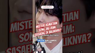 Misteri Kematian Song Jaerim Sasaeng di Baliknya [upl. by Sum647]